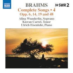 Brahms: Complete Songs, Vol. 4