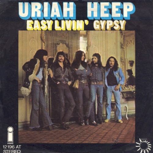 Easy Livin’ / Gypsy