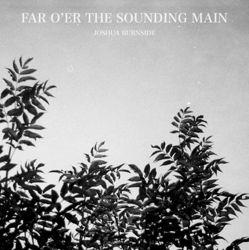 Far O'er the Sounding Main
