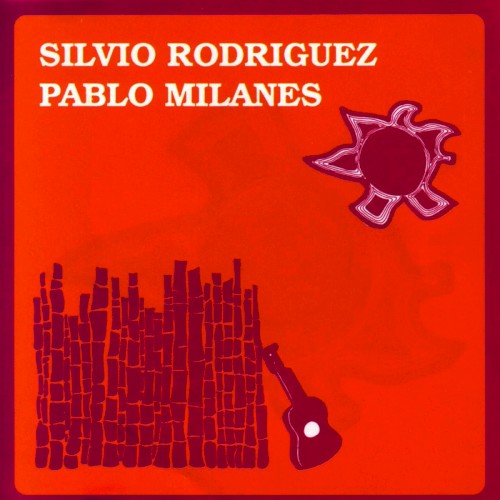 Silvio Rodríguez y Pablo Milanés