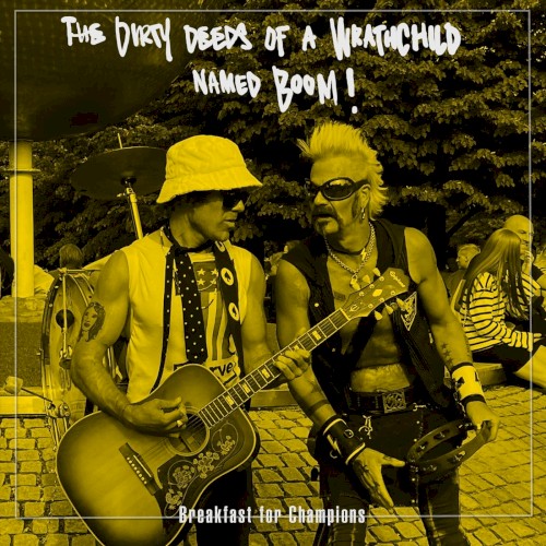 The Dirty Deeds of a Wrathchild Named Boom!