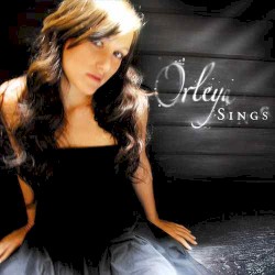 Orleya Sings