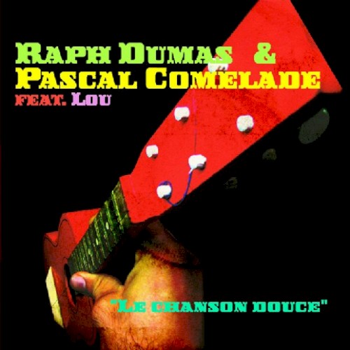Le chanson douce