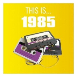 This Is… 1985