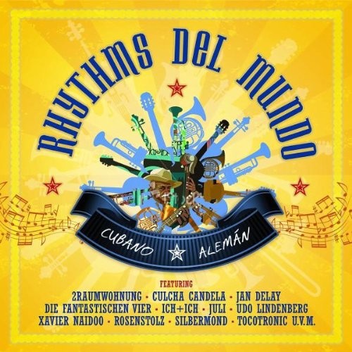 Rhythms del Mundo: Cubano alemán