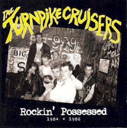 Rockin' Possessed 1984-1986