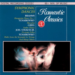 Romantic Classics, Vol. 20: Symphonic Dances