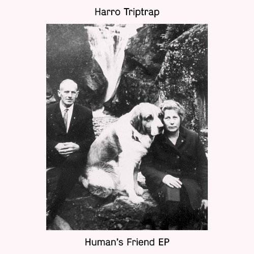 Human’s Friend EP