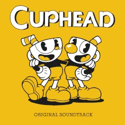 Cuphead: Original Soundtrack