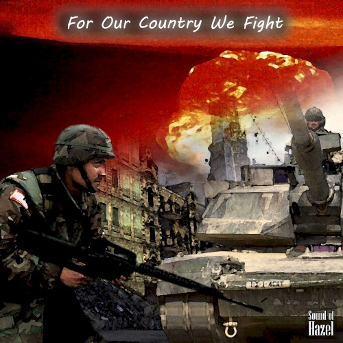 For Our Country We Fight