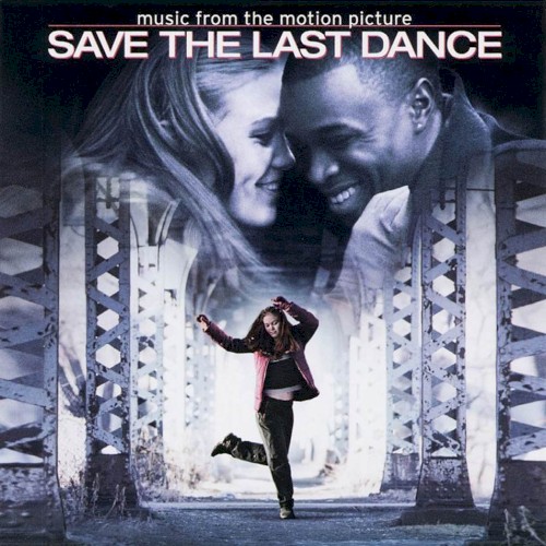 Save the Last Dance: Music From the Motion Picture