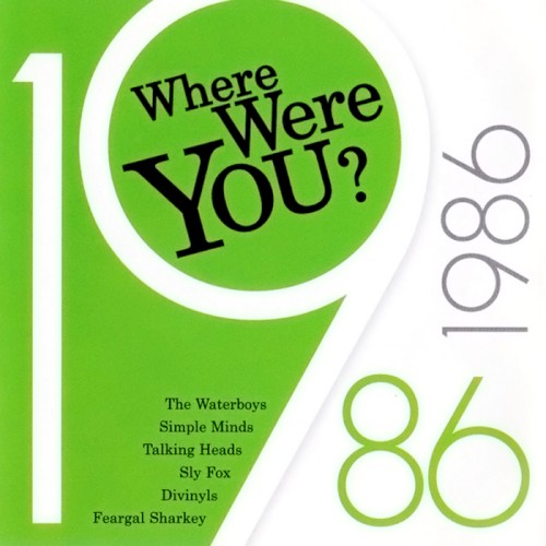 Where Were You? 1986