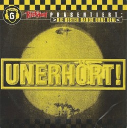 Unerhört! Die besten Bands ohne Deal! Volume 6