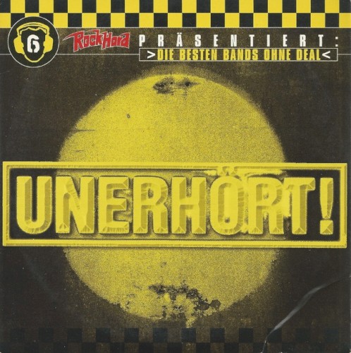 Unerhört! Die besten Bands ohne Deal! Volume 6