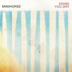Drink You Dry