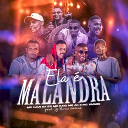 Ela É Malandra