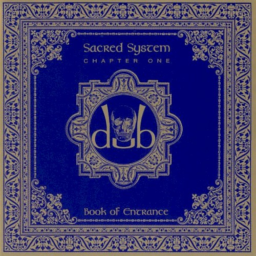 Sacred System Chapter One: Book of Entrance