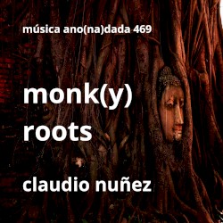 Monk(y) Roots