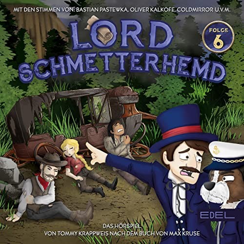 Lord Schmetterhemd - Folge 6: Zu viele Zufälle