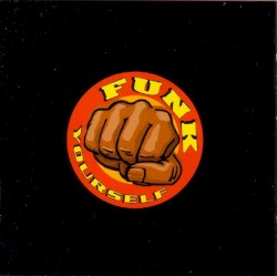 Funk Yourself 2