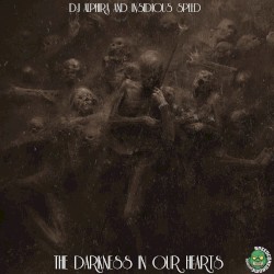 The Darkness in Our Hearts