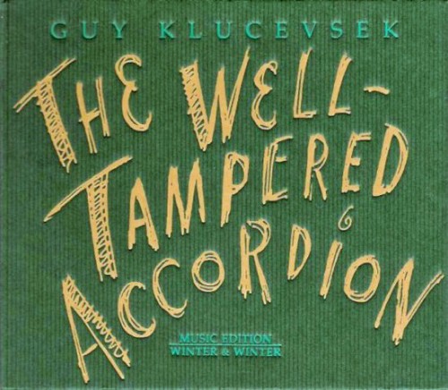 The Well-Tampered Accordion