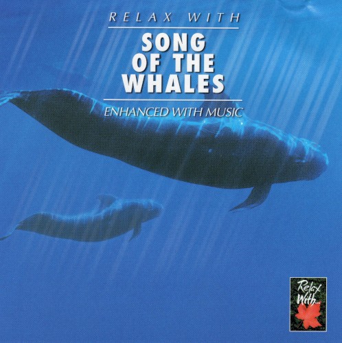 Relax With... Song of the Whales