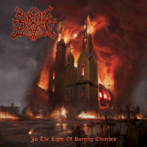 In the Light of Burning Churches
