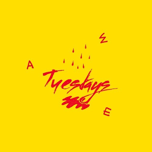 TUESDAYS