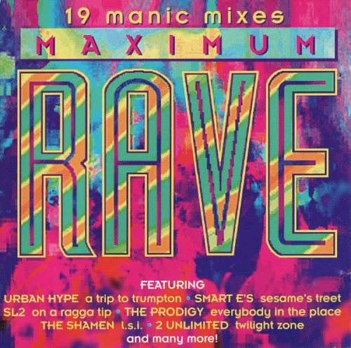 Maximum Rave