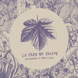 La casa no existe