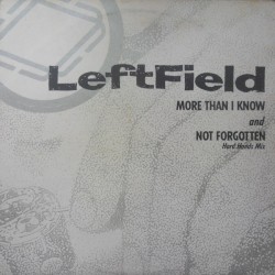 More Than I Know / Not Forgotten