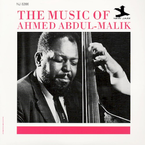 The Music of Ahmed Abdul-Malik