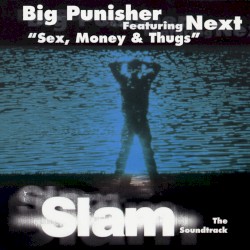 Sex, Money & Thugs