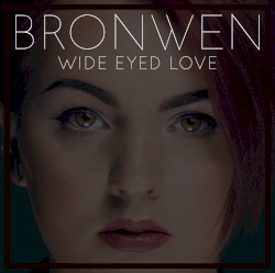 Wide Eyed Love
