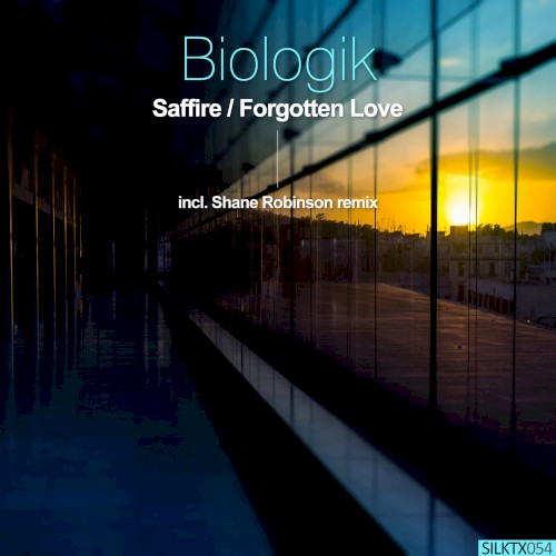 Saffire / Forgotten Love