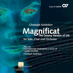 Magnificat (The Groovy Version of OX)