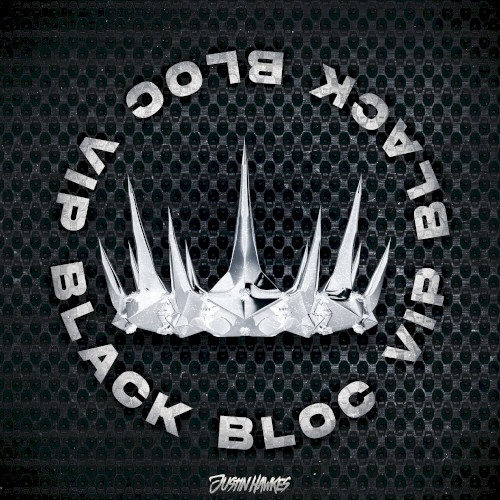 Black Bloc VIP