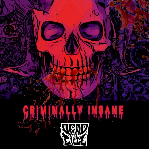 Criminally Insane