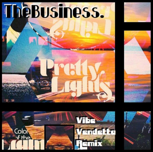 Vibe Vendetta (TheBusiness. remix)