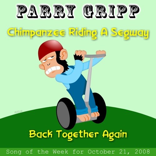 Chimpanzee Riding a Segway: Parry Gripp Song of the Week for October 21, 2008