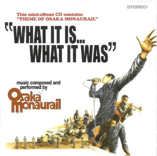 What It Is... What It Was