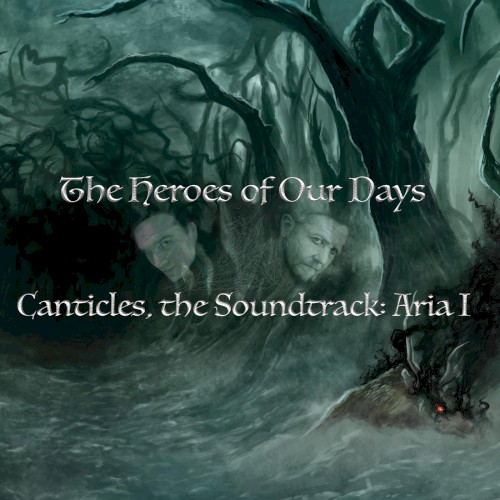 Canticles: Heroes of Our Days