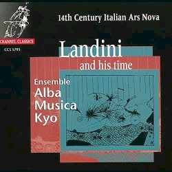 Landini and His Time