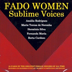 Fado Women Sublime Voices