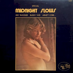 Midnight Slows: Special