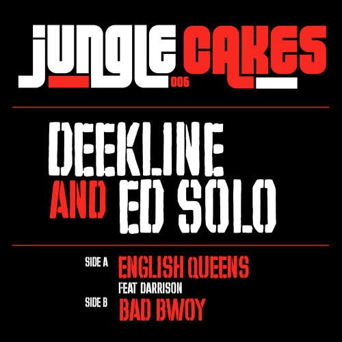 English Queens / Bad Bwoy