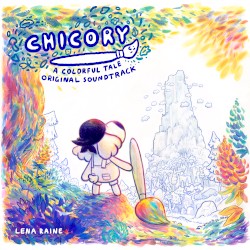 Chicory: A Colorful Tale: Original Soundtrack