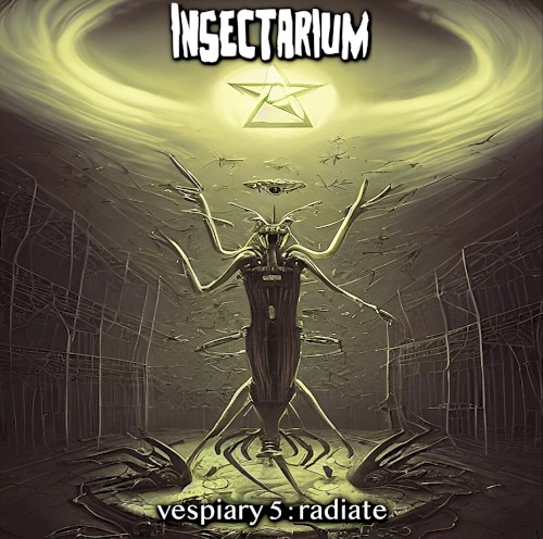 Vespiary 5: Radiate