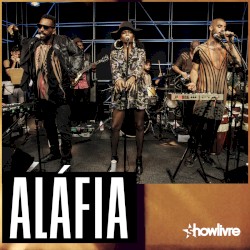 Aláfia no Estúdio Showlivre, Vol. 3